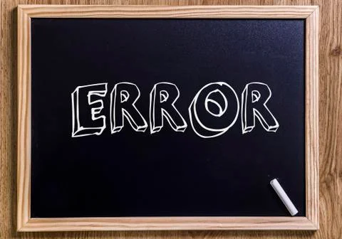 Error - New chalkboard with 3D outlined text Stock Photos