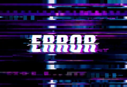 Error page with glitch effect, vector background Stock Illustration
