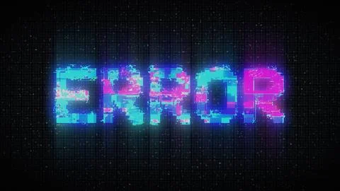 ERROR text with glitch effect. Glitch ERROR video game screen Stock Illustration