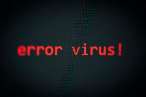 Error virus message on display screen technology data alert computer network  Stock Photos