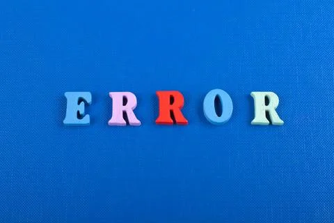 ERROR word on blue background composed from colorful abc alphabet block woo.. Stock Photos