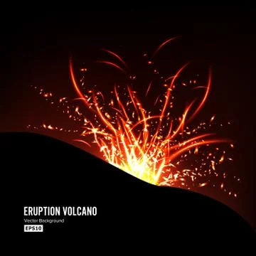 Eruption Volcano Vector. Thunderstorm Sparks. Big And Heavy Explosion From The Stock Illustration