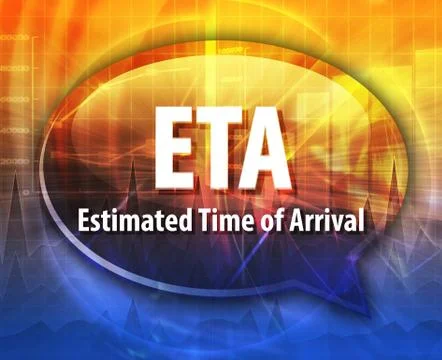 ETA acronym word speech bubble illustration Stock Illustration
