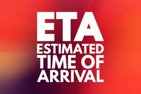 ETA - Estimated Time of Arrival acronym, business concept background Stock Illustration