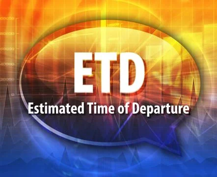 ETD acronym word speech bubble illustration Stock Illustration