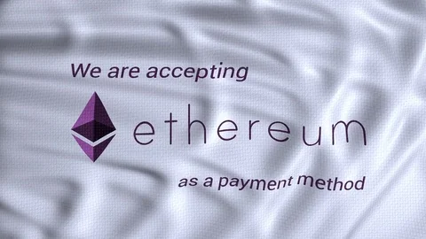 Ethereum crypto currency flag with text we are accepting as a payment method Stock-Footage 80863747