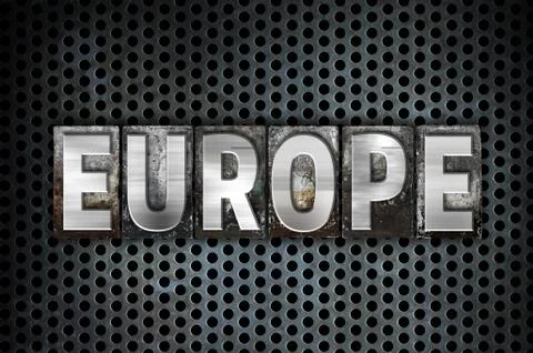 Europe Concept Metal Letterpress Type Stock Illustration