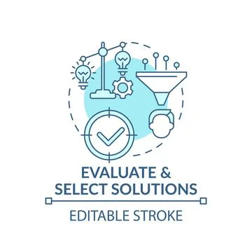 Evaluate and select solutions blue concept icon Stock Illustration