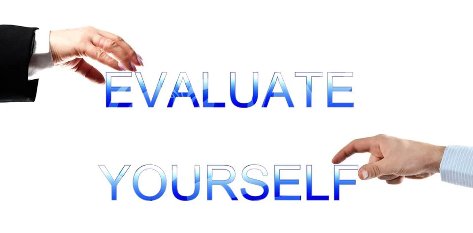 Evaluate yourself words 写真素材