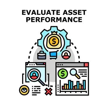 Evaluating asset performance business management investment process Stock Illustration