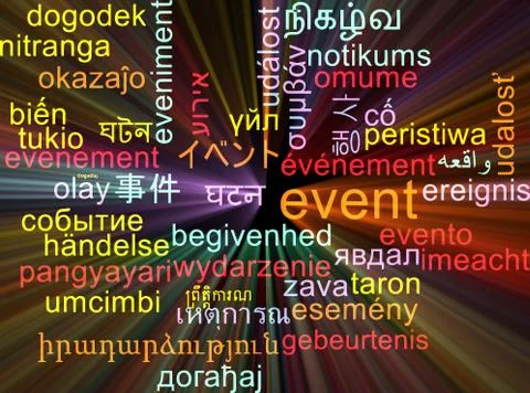 Event multilanguage wordcloud background concept glowing Stock Illustration