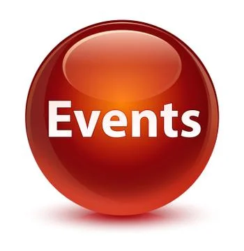Events glassy brown round button Stock Illustration