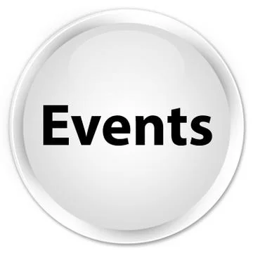 Events premium white round button Stock Illustration