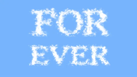 For Ever cloud text effect sky isolated background Stock Footage 139636691