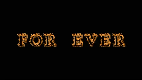 For Ever fire text effect black background Stock Footage 136066220