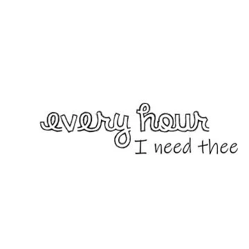 Every Hour I need thee Illustrazione stock