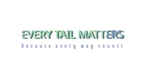 EVERY TAIL MATTERS stock lettering artwork with woven fold ribbon texture patter Stock Illustration