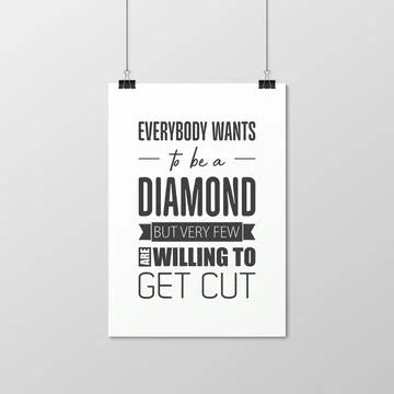 Everybody Wants to be a Diamond. Vector Card, Poster with Vintage Typographic Stock Illustration