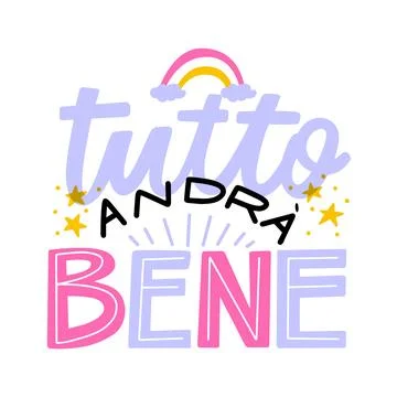 Everything will be alright in italian Stock Illustration