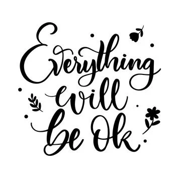 Everything will be ok lettering with flowers Stock Illustration