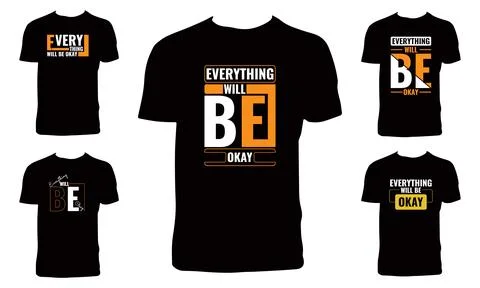 Everything Will Be Okay Typography And Lettering T Shirt Design Bundle Illustrazione stock