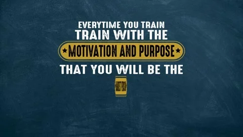 Everytime you train train with the motivation and purpose motivation quote vi Stock Footage 221448401