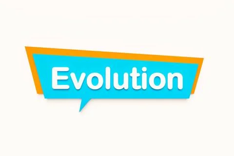 Evolution Evolution, colored cartoon speech bubble, white text Progress, i... Stock Photos