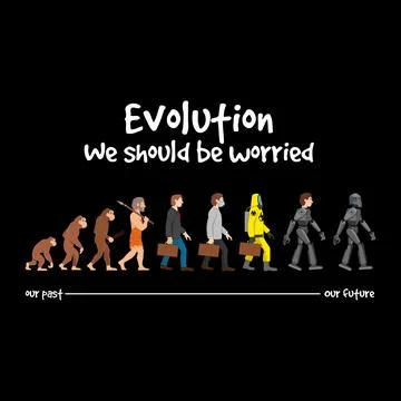 Evolution - we should be worried Stock Illustration