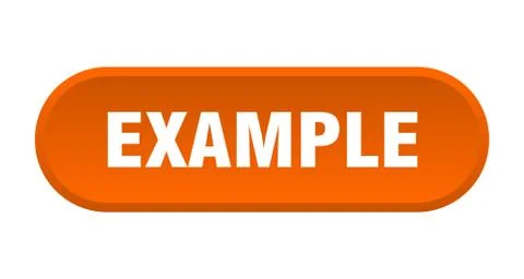 Example button. example rounded orange sign. example Stock Illustration