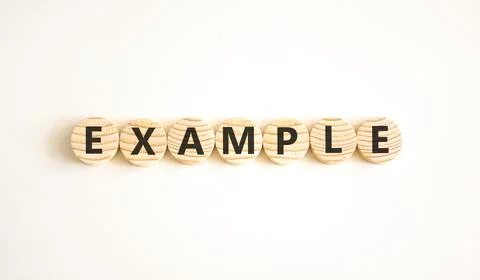 Example examples symbol. Concept word Example on beautiful wooden circles. Be Stock Photos