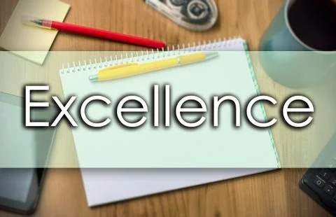 Excellence -  business concept with text Stock Illustration