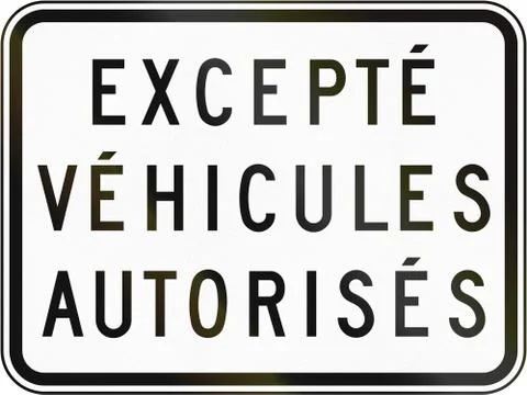 Except Authorized Vehicles in Canada Illustrazione stock