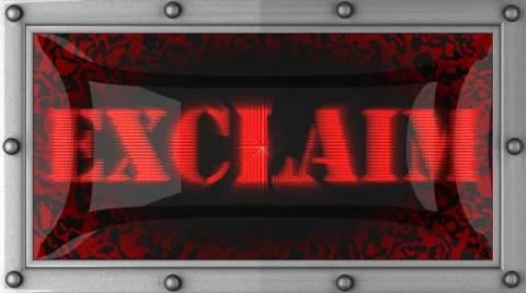 Exclaim on led Stock Footage 8715214
