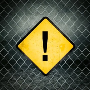 Exclamation Mark Grunge Yellow Warning Sign on Chainlink Fence Stock Illustration