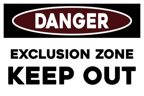 Exclusion zone warning sign Stock Illustration