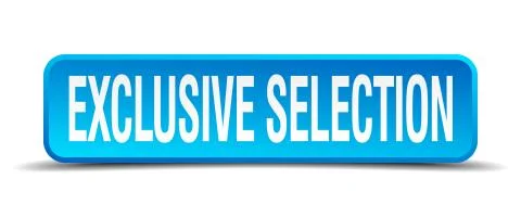 Exclusive selection blue 3d realistic square isolated button Illustrazione stock