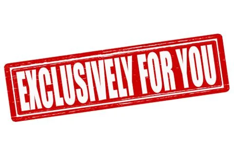 Exclusively for you Stock Illustration