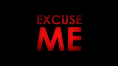 Excuse me red message text two speeds Vidéo 94464732