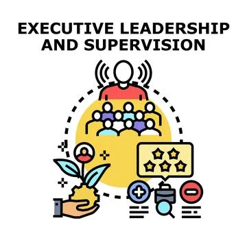 Executive leadership and supervision concept for management Stock Illustration