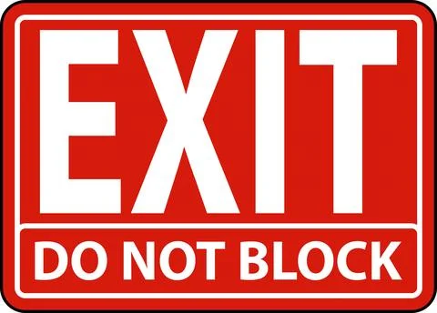 Exit Do Not Block Sign On White Background Stock Illustration