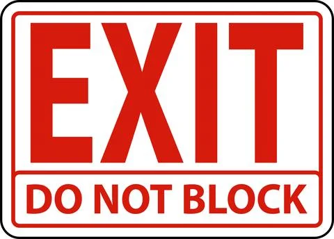 Exit Do Not Block Sign On White Background Stock Illustration