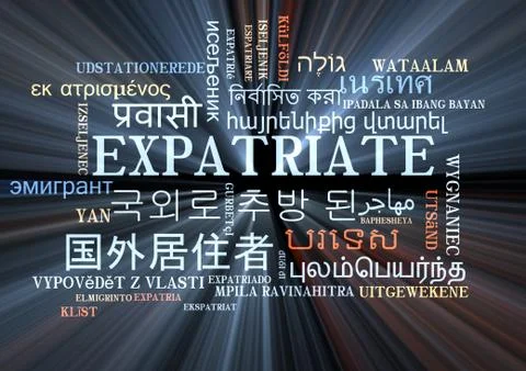 Expatriate multilanguage wordcloud background concept glowing Stock Illustration