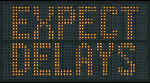 Expect Delays Sign Stock Footage 12234322