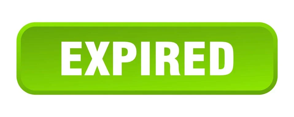 Expired button. expired square 3d push button Stock Illustration