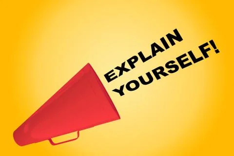 Explain Yourself! concept Stock Illustration