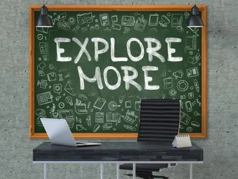 Explore More - Hand Drawn on Green Chalkboard. 3D Illustration Stock Illustration