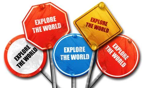 Explore the world, 3D rendering, rough street sign collection Stock Illustration