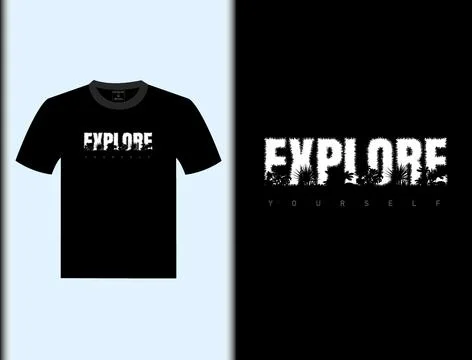Explore Yourself Vector T Shirt Design Stock Illustration
