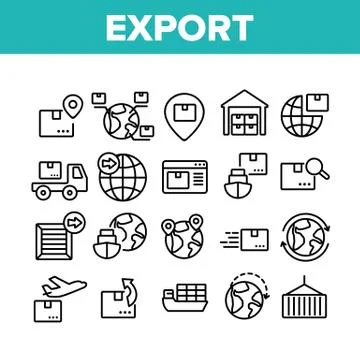 Export Global Logistic Collection Icons Set Vector Stock Illustration