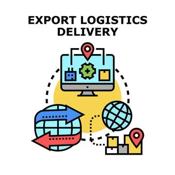 Export logistics delivery global supply chain management concept Stock Illustration